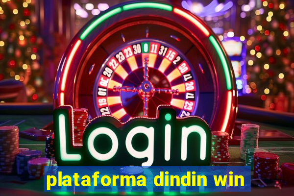 plataforma dindin win